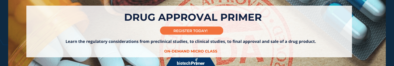 Drug Approval Primer