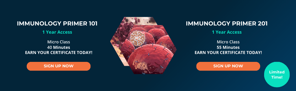 Immunology 101 and 201