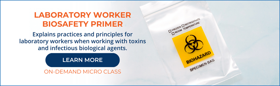 Lab Worker Biosafety Primer